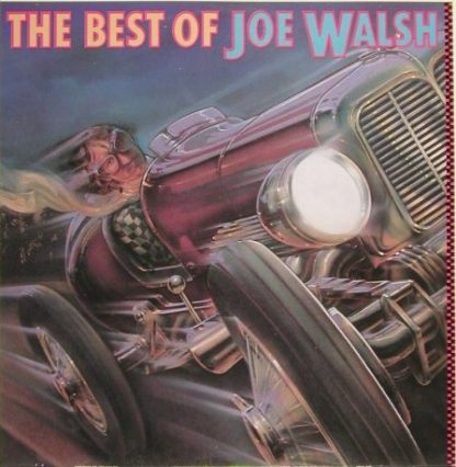 Joe Walsh ‎– The Best Of Joe Walsh (Vinyl)