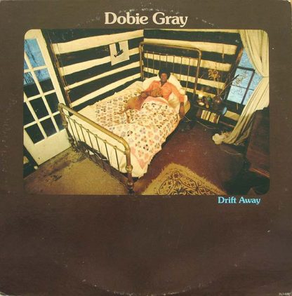 Dobie Gray – Drift Away (Vinyl)