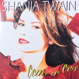 Shania Twain – Come On Over (25th Anniversary Diamond Edition) (Vinyl, Reissue, Remastered, 180G, Red)