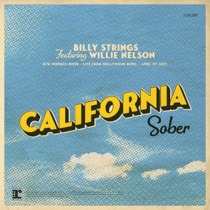 BILLY STRINGS - "California Sober" featuring Willie Nelson (Vinyl)