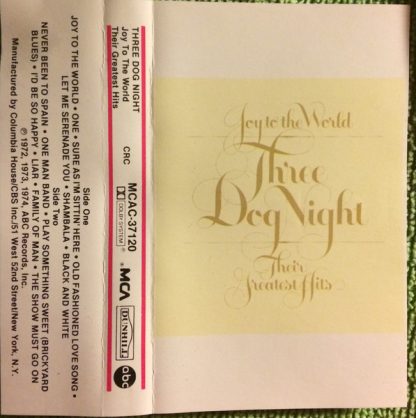 Three Dog Night – Joy To The World - Their Greatest Hits (Cassette)