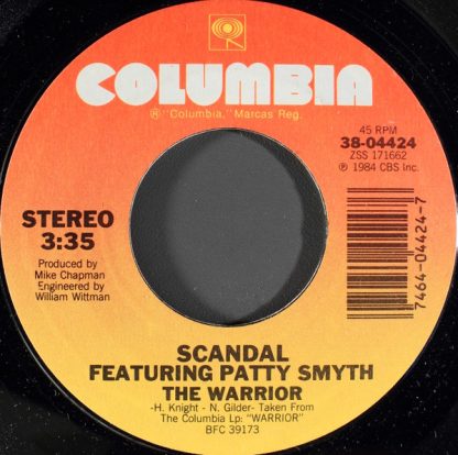 Scandal Featuring Patty Smyth – The Warrior/Less Than Half (7" Vinyl)
