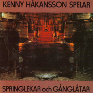 Kenny Håkansson – Springlekar Och Gånglåtar (CD)