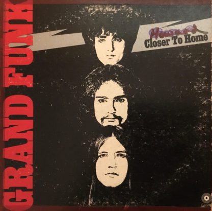 Grand Funk Railroad – Closer To Home (Vinyl)