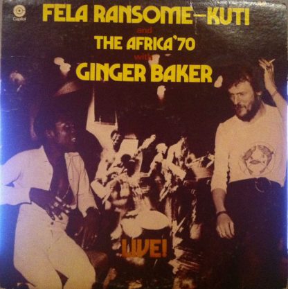 Fela Ransome-Kuti* And The Africa '70* With Ginger Baker – Live! (Vinyl)
