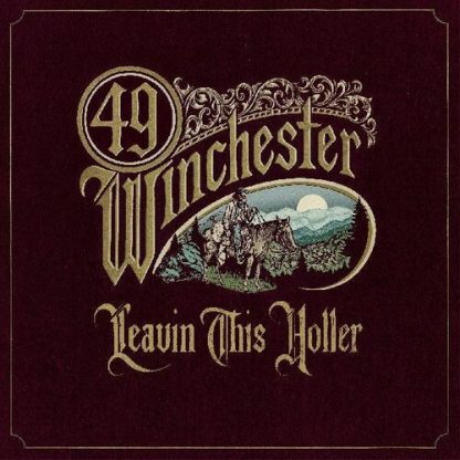 49 Winchester - Leavin' This Holler (Colored Vinyl, Gold, Sticker, Gatefold LP Jacket, Autographed / Star Signed)