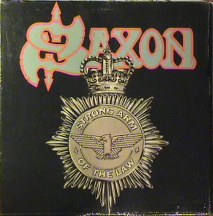 Saxon – Strong Arm Of The Law (Vinyl)