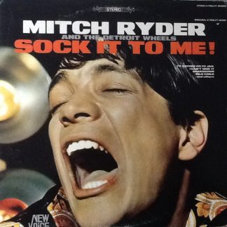 Mitch Ryder & The Detroit Wheels – Sock It To Me! (Vinyl)