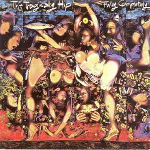 Tragically Hip, The – Fully Completely (CD)