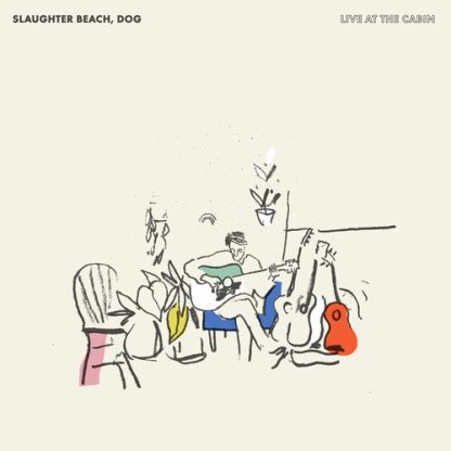 Slaughter Beach, Dog - Live at the Cabin (RSD) Green (Colored Vinyl, Green, RSD Exclusive)