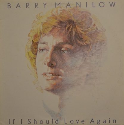 Barry Manilow – If I Should Love Again (Vinyl)