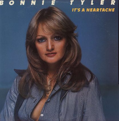 Bonnie Tyler – It's A Heartache (Vinyl)