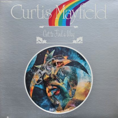 Curtis Mayfield – Got To Find A Way (Vinyl)