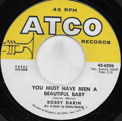 Bobby Darin – You Must Have Been A Beautiful Baby / Sorrow Tomorrow (7" Vinyl)