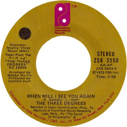 Three Degrees, The – When Will I See You Again / Year Of Decision (7" Vinyl)