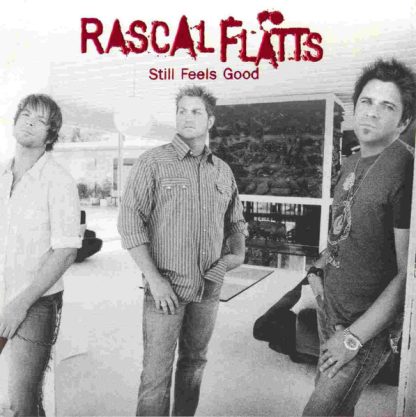 Rascal Flatts – Still Feels Good (CD)