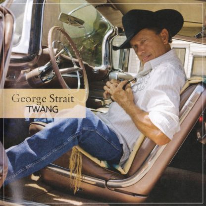 George Strait – Twang (CD)