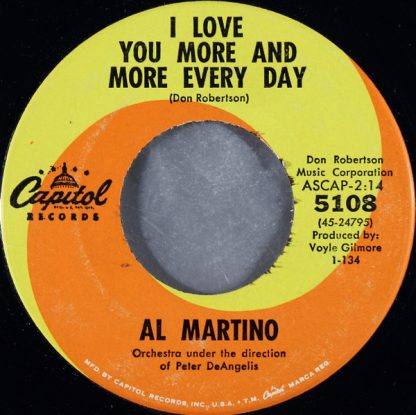 Al Martino – I Love You More And More Every Day / I'm Living My Heaven With You (7" Vinyl)