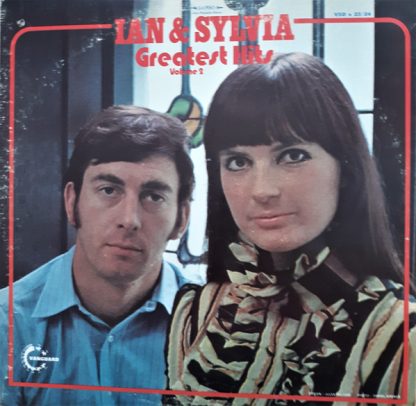 Ian & Sylvia – Greatest Hits Volume 2 (Vinyl)