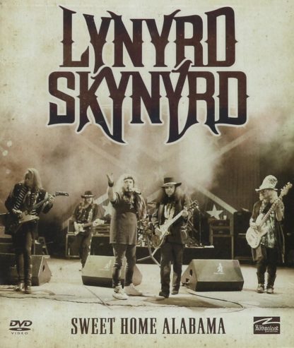 Lynyrd Skynyrd – Sweet Home Alabama (DVD)