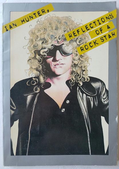 Ian Hunter (Author) - Ian Hunter: Reflections of a rock star (Book-Paperback)