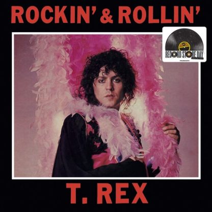 T. Rex - Rockin' & Rollin' (Vinyl, RSD Exclusive, Colored Pink)