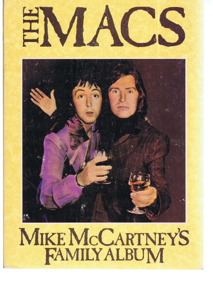 Mike McCartney (Author) - The Macs: Mike McCartney's family album (Book Paperback)