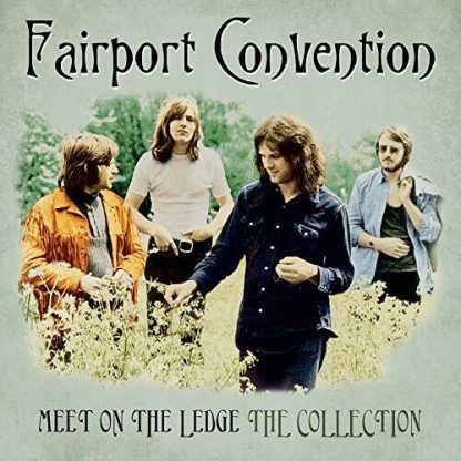 Fairport Convention - Meet Me On The Ledge: The Collection [Import]  (United Kingdom - Import)