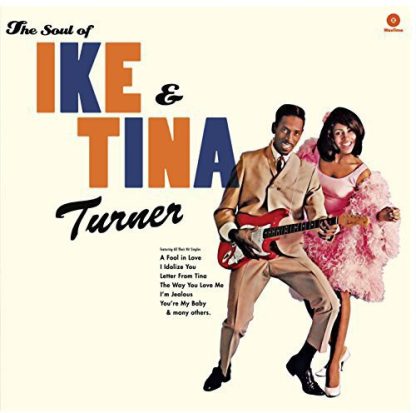 Ike & Tina Turner - Soul of Ike & Tina Turner [Import] (180 Gram Vinyl, Bonus Tracks)