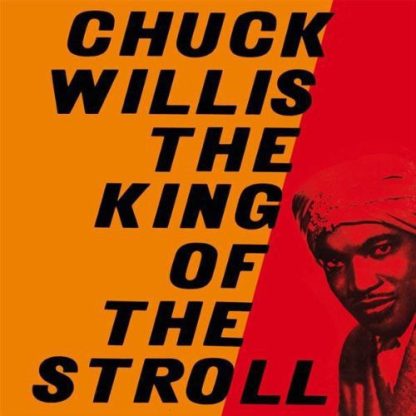 Chuck Willis - King of the Stroll (Vinyl)