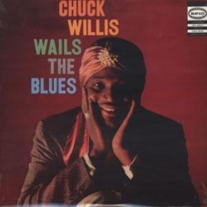 Chuck Willis - Wails the Blues (Vinyl)