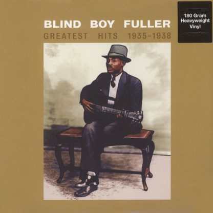 Blind Boy Fuller – Greatest Hits 1935 - 1938 (Vinyl)