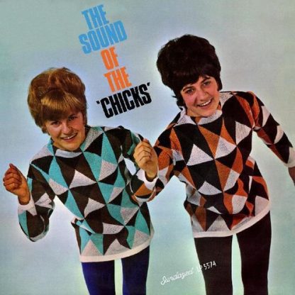 Chicks - Sound Of The Chicks (Vinyl)