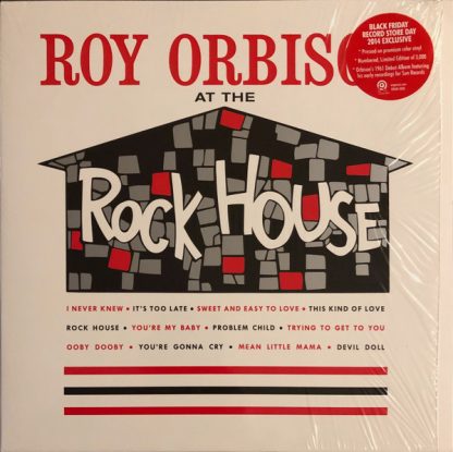 Roy Orbison – At The Rock House (Vinyl, RSD 2014, Limited Edition, Numbered)