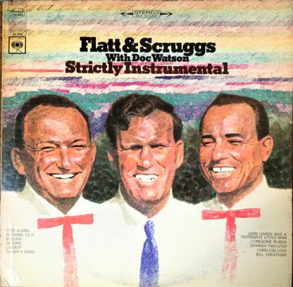 Flatt & Scruggs With Doc Watson – Strictly Instrumental (Vinyl)