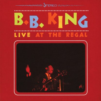 B.B. King - Live At The Regal (Vinyl)