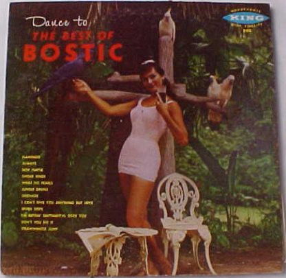 Earl Bostic – Dance To The Best Of Bostic (Vinyl)