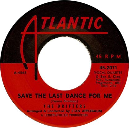 Drifters, The & Ben E. King – Save The Last Dance For Me / Nobody But Me (7" Vinyl)