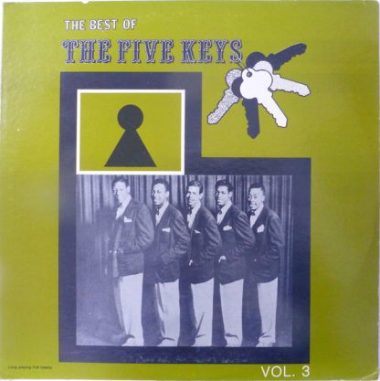 Five Keys, The – The Best Of The Five Keys Vol. 3 (Vinyl)