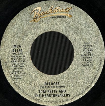 Tom Petty And The Heartbreakers – Refugee/It's Rainin' Again (7" Vinyl)