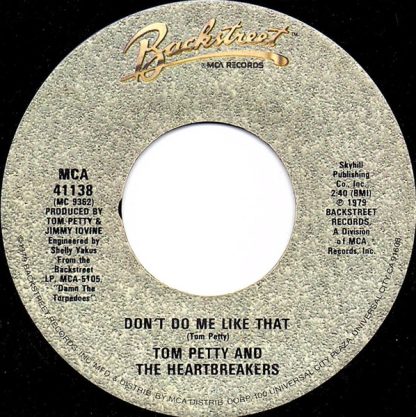 Tom Petty And The Heartbreakers – Don't Do Me Like That/Casa Dega (7" Vinyl)