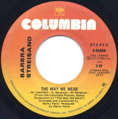 Barbra Streisand – The Way We Were/	What Are You Doing The Rest Of Your Life ? (7" Vinyl)