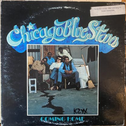 Chicago Blue Stars – Coming Home (Vinyl)