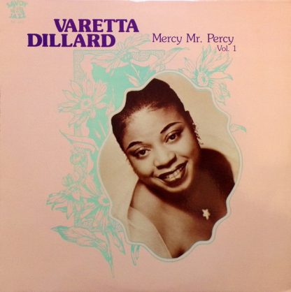 Varetta Dillard – Mercy Mr. Percy Vol. 1 (Vinyl)