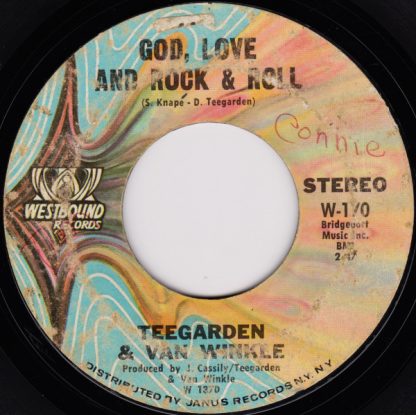 Teegarden & Van Winkle – God, Love And Rock & Roll/Work Me Tomorrow (7" Vinyl)