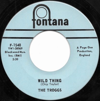 Troggs, The – Wild Thing/From Home (7" Vinyl)