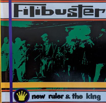 Filibuster – New Ruler & The King (CD)