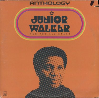 Junior Walker And The All Stars – Anthology (Vinyl)