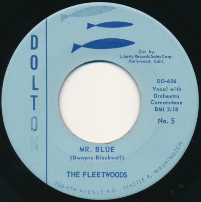 Fleetwoods, The – Mr. Blue / You Mean Everything To Me (7" Vinyl)