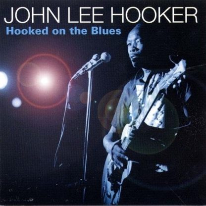 John Lee Hooker - Hooked On The Blues (CD)